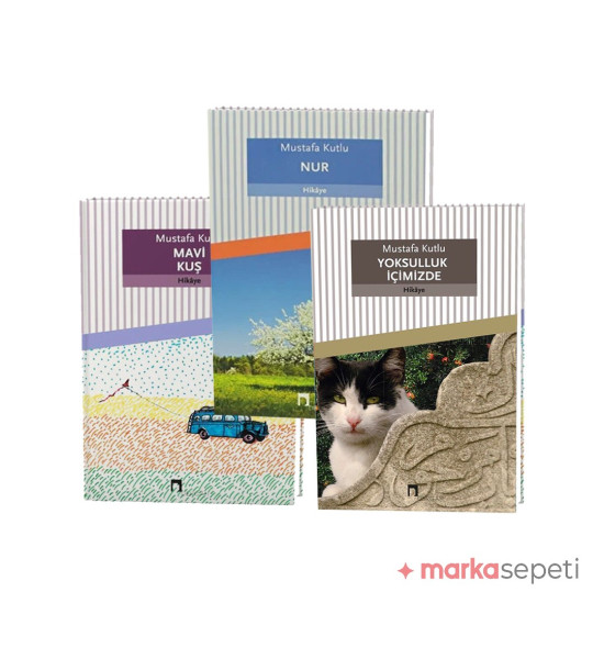 Hikaye Serisi 3 Kitap (Mavi Kuş / Nur / Yoksulluk İçimizde)