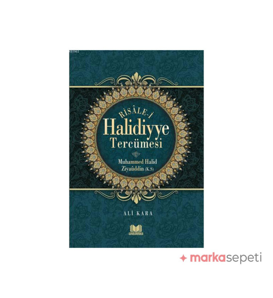Risale-i Halidiyye Tercümesi - Muhammed Halid Ziyauddin