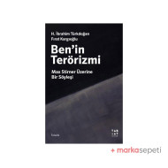 Ben’in Terörizmi - H. İbrahim Türkdoğan
