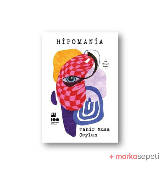 Hipomania - Tahir Musa Ceylan