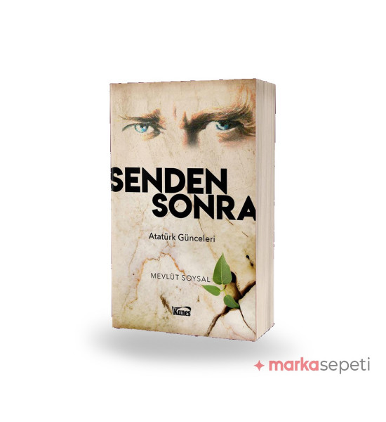 Senden Sonra (Atatürk Günceleri) - Mevlüt Soysal