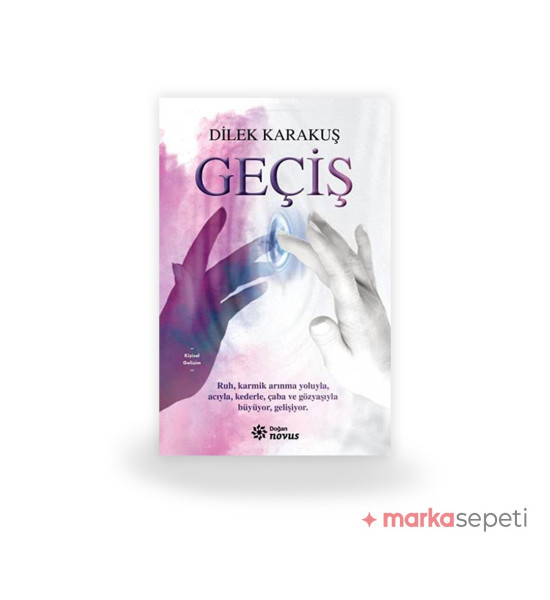 Geçiş - Dilek Karakuş