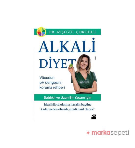 Alkali Diyet - Dr. Ayşegül Çoruhlu