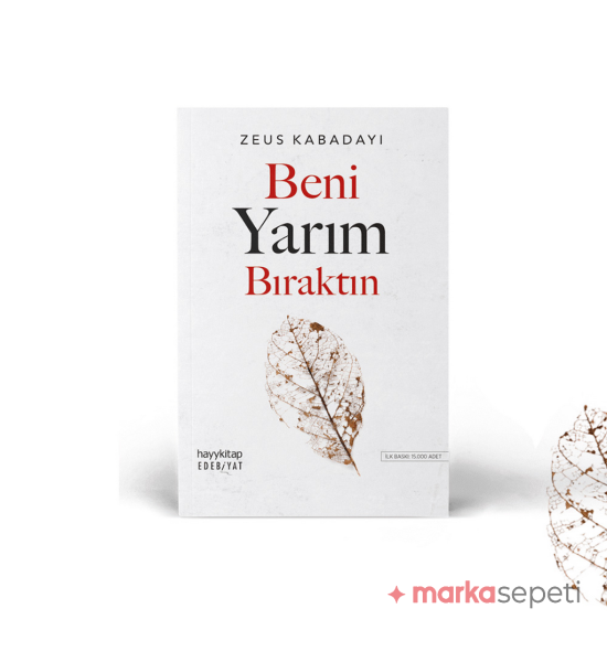 Beni Yarım Bıraktın - Zeus Kabadayı