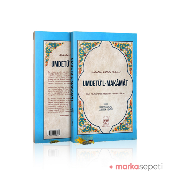 Umdetül Makamat - Muhammed Fadlullah Serhendi Faruki