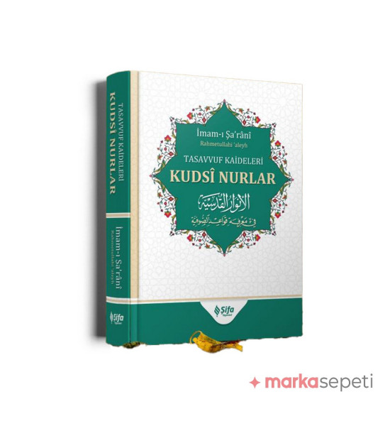 Kudsi Nurlar Tasavvuf Kaideleri - İmam Şarani