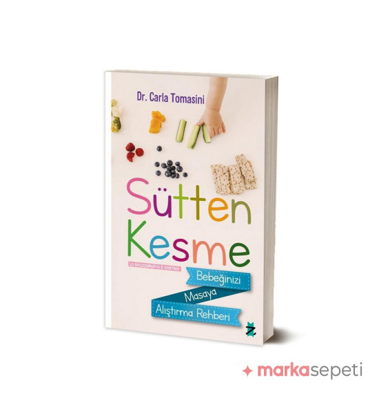 Sütten Kesme Bebeğinizi Masaya Alıştırma Rehberi - Carla Tomasini