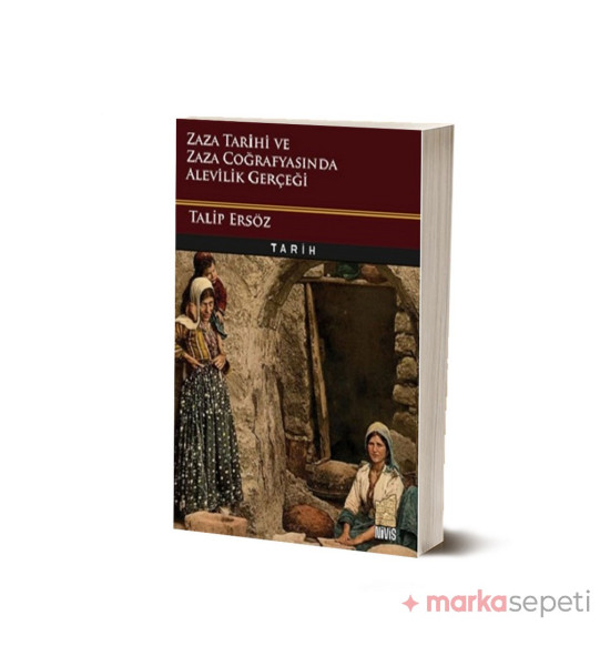 Zaza Tarihi ve Zaza Coğrafyasında Alevilik Gerçeği - Talip Ersöz