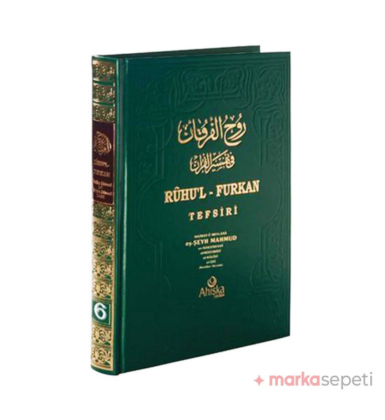 Ruhul Furkan Tefsiri 6. Cilt - Hazrat-ü Mevlana eş-Şeyh Mahmud en-Nakşibendi