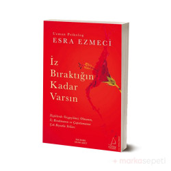 Iz Bıraktığın Kadar Varsın - Esra Ezmeci