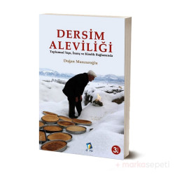 Dersim Aleviliği / Toplumsal Yapı Inanç Ve Kimlik Bağlamında - Doğan Munzuroğlu