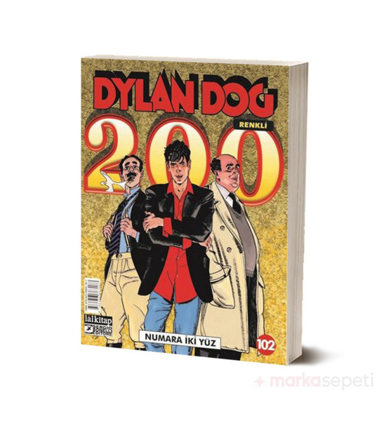 Dylan Dog Sayı 102 / Numara İki Yüz (Çizgiroman) - Paola Barbato
