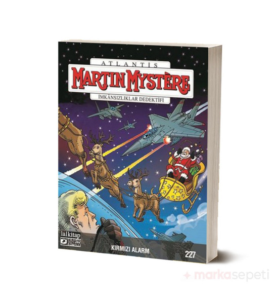 Martin Mystere Sayı 227 / Kırmızı Alarm (Çizgiroman) - Alessandro Mainardi