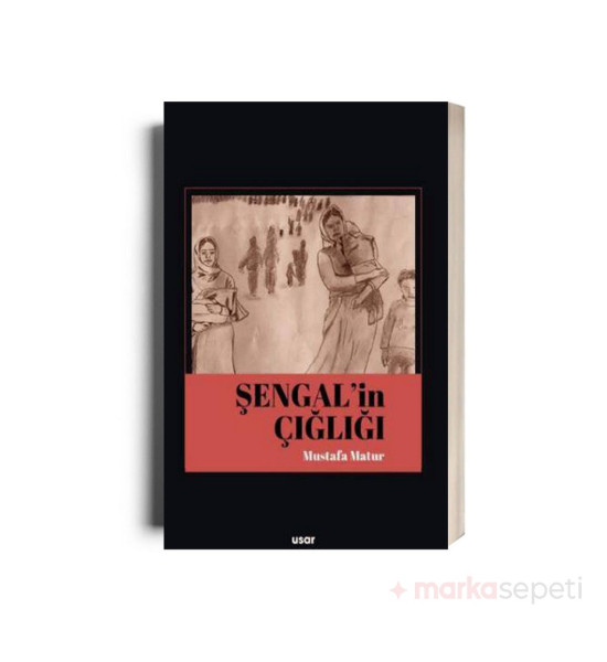 Şengalin Çığlığı - Mustafa Matur