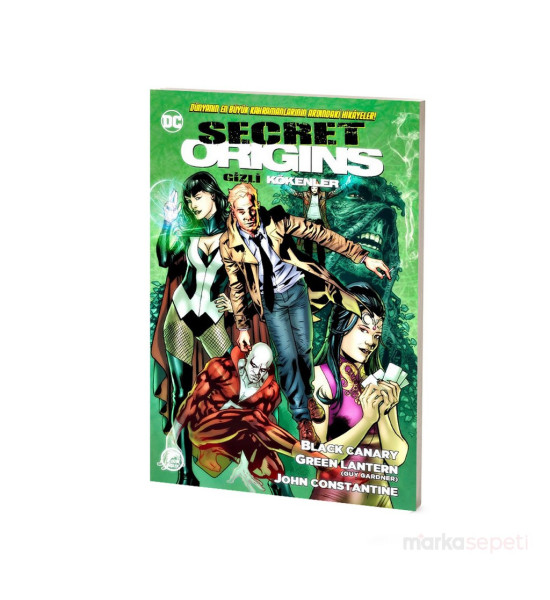 Secret Origins / Gizli Kökenler (Sayı 11) Black Canary, Green Lantern (Guy Gardner), John Constantine