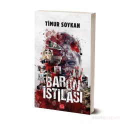 Baron Istilası - Timur Soykan