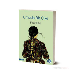 Umuda Bir Ülke - Fırat Can
