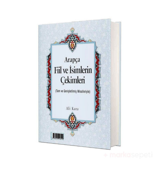 Arapça Fiil ve İsimlerin Çekimleri (Rahle Boy) - Ali Kara