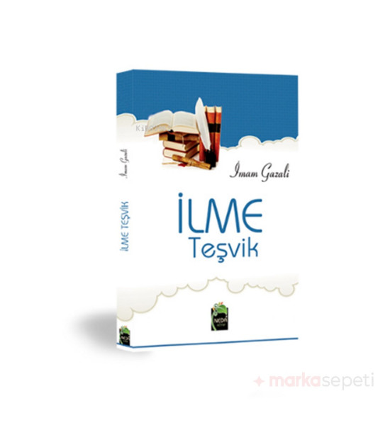 İlme Teşvik - İmam Gazali
