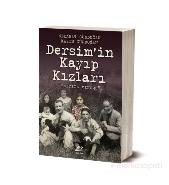 Dersim'in Kayıp Kızları / Tertele Çenequ - Nezahat Gündoğan
