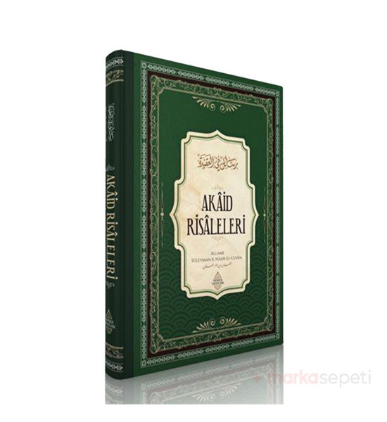 Akaid Risaleleri (3. Baskı) - Süleyman El-Ulvan