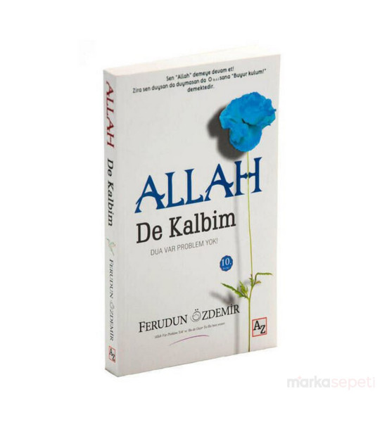 Allah (c.c.) de Kalbim Dua Var Problem Yok! - Ferudun Özdemir