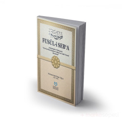 Fusûl-I Seb’a (Günümüz Türkçesi) - Muhammed Ilhan Oğuz