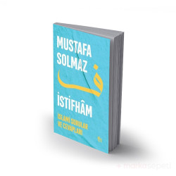 Istifham 1 Islami Sorular Ve Cevapları - Mustafa Solmaz