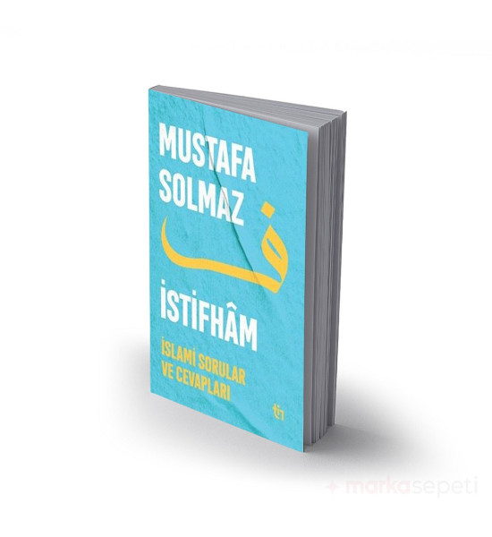 İstifham 1 İslami Sorular ve Cevapları - Mustafa Solmaz